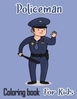 Policeman Coloring Book For Kids: Rescue Heroes  For Kids & Adults Easy Fun Color Pages (Creative Coloring Books & Pages for Kids)
