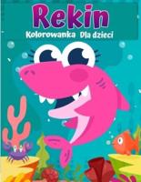 Kolorowanka z rekinami dla dzieci: Żarłacz biały, rekin młot i inne rekiny - książka dla dzieci