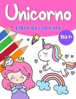Libro da colorare magico unicorno per ragazze 1+: Libro da colorare unicorno con graziosi unicorni e arcobaleni, principessa e simpatici unicorni per ragazze
