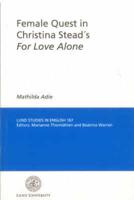 Female Quest in Christiana Stead's "For Love Alone"
