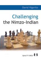 Challenging the Nimzo-Indian