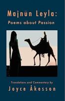 Majnun Leyla: Poems about Passion
