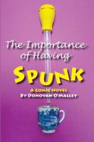 The Importance of Having Spunk: A Lesbian Couple's Comic Search for the Perfect Donor in the Scandinavian Wilderness