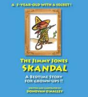 THE JIMMY JONES SKANDAL