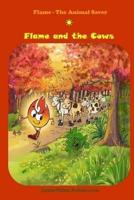 Flame and the Cows