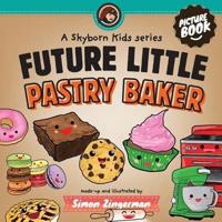 Future Little Pastry Baker