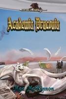 Academia Draconia: Seven of Stars