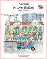Aya & Bobby Discover Thailand