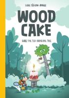 Wood Cake: Gree The Tea-Drinking Tree