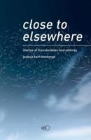 Close to Elsewhere