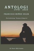 ANTOLOGI 1978-2023 Francisco Muñoz Soler