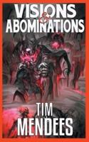 Visions & Abominations: 20 Tales of Cosmic Horror