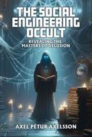 The Social Engineering Occult