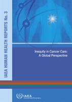 Inequity In Cancer Care: A Global Perspective