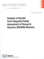 IAEA TECDOC Series Analysis of Results from Integrated Safety Assessment of Research Reactors (INSARR) Missions