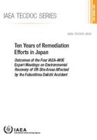 Ten Years of Remediation Efforts in Japan
