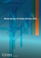 World Survey of Fusion Devices 2022