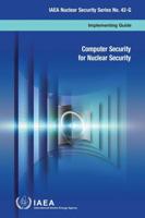Computer Security for Nuclear Security (Spanish Edition)