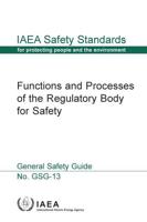 Functions and Processes of the Regulatory Body for Safety