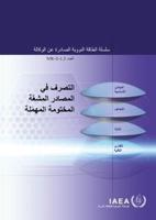 Management of Disused Sealed Radioactive Sources (Arabic Edition)