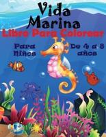 Vida Marina Libro Para Colorear Para Niños De 4 A 8 Años