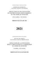 Reports of Judgments, Advisory Opinions and Orders 2021: Application of the Convention on the Prevention and Punishment of the Crime of Genocide (The Gambia V. Myanmar)