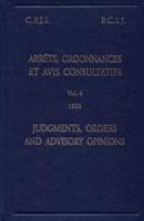 Judgments, Orders and Advisory Opinions: Vol. 4, 1928 (English/French Edition)