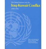 The United Nations and the Iraq-Kuwait Conflict, 1990-1996