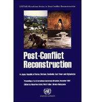 Post-conflict Reconstruction in Japan,Republic of Korea,Vietnam,Cambodia,Ea