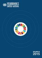 Yearbook of the United Nations 2015 Volume 69