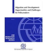 Migration and Development: Opportunities and Challenges for Policymakers