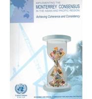 Implementing the Monterrey Consensus in the Asian and Pacific Region