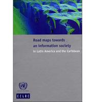 Road Maps Towards an Information Society in Latin A the