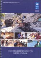 Livelihoods and Economic Recovery in Crisis Situations