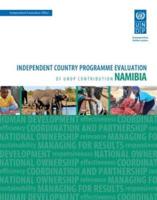 Independent Country Programme Evaluation of UNDP Contribution. Namibia