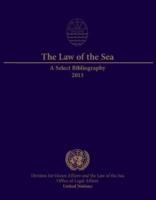 The Law of the Sea: A Select Bibliography 2013