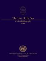 The Law of the Sea: A Select Bibliography 2018