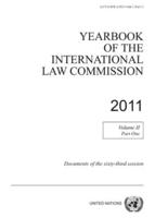Yearbook of the International Law Commission 2011, Vol. II, Part 1