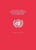 United Nations Disarmament Yearbook 2015: Part II