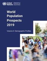 World Population Prospects 2019. Volume II Demographic Profiles