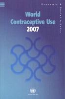 World Contraceptive Use 2007 (Wall Chart)