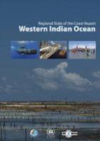 Regional State of the Coast Report. Western Indian Ocean