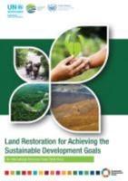 Land Restoration for Achieving the Sustainable Development Goals