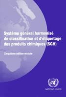 Systeme General Harmonise De Classification Et D'etiquetage Des Produits Chimiques (SGH)
