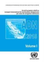 Accord Européen Relatif Au Transport International Des Marchandises Dangereuses Par Voies De Navigation Intérieures (ADN)