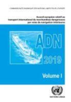 Accord Européen Relatif Au Transport International Des Marchandises Dangereuses Par Voies De Navigation Intérieures (ADN)