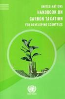 United Nations Handbook on Carbon Taxation for Developing Countries