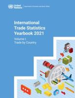 International Trade Statistics Yearbook 2021, Volume I