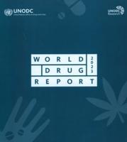 World Drug Report 2023 (Set of 3 Booklets)