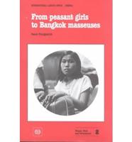 From Peasant Girls to Bangkok Masseuses